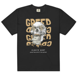 Greed